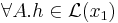\forall A.h\in \mathcal{L}(x_1)