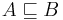 A \sqsubseteq B